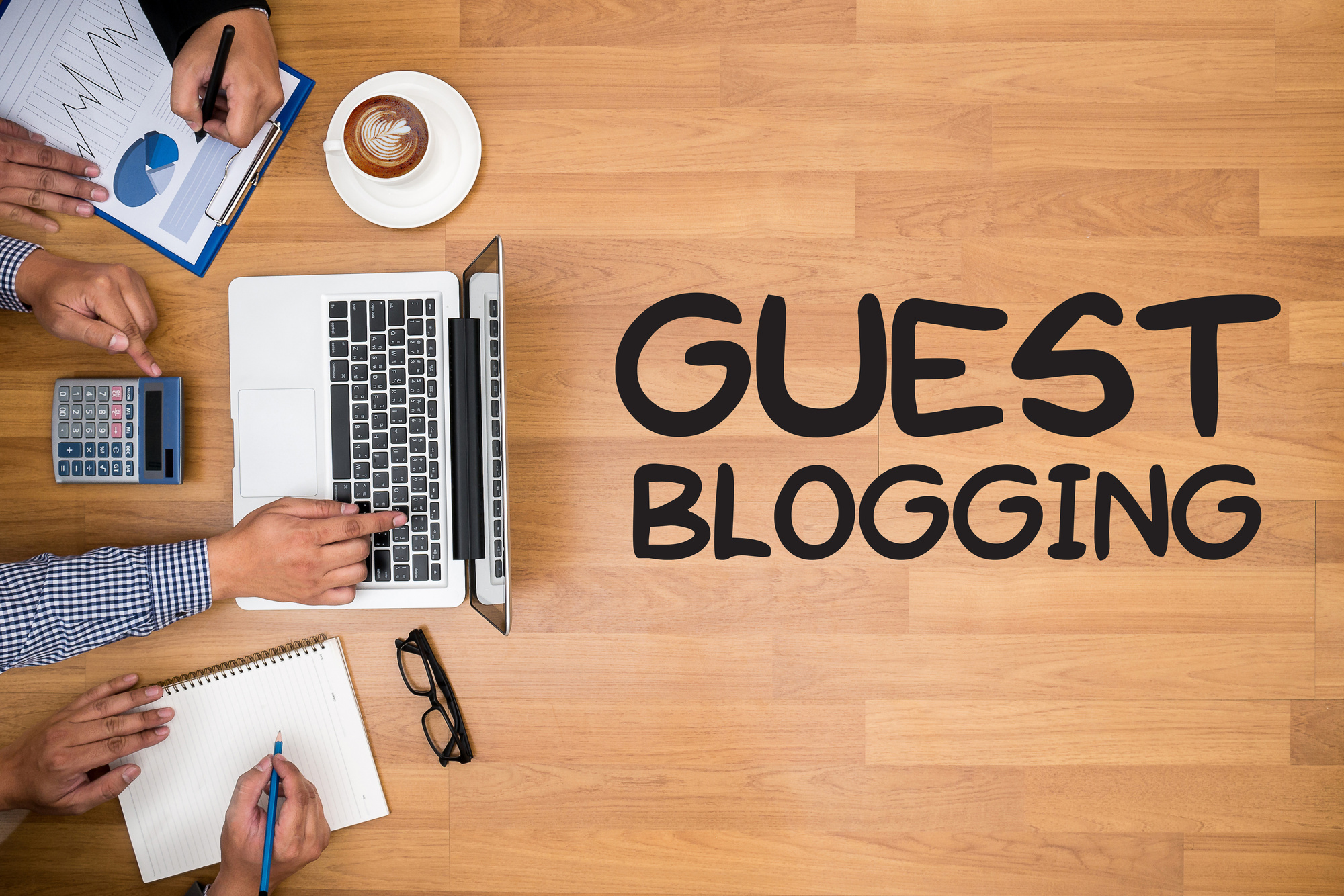 What Is Guest Blogging And Why Is It Important For Your Business What 